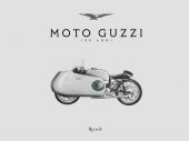 Moto Guzzi, 100 Anni: een prachtig historisch naslagwerk