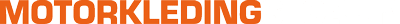Motorkledingstore